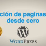 Como Crear una Pagina Web desde cero en Wordpress