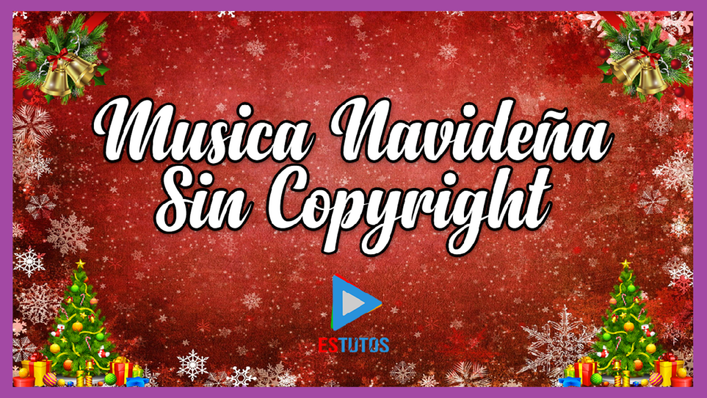 Canciones Instrumentales de Navidad, Canciones de navidad, canciones navideñas, musica sin copyright,canciones de navidad sin copyright,