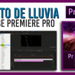 efecto de lluvia para adobe premiere pro