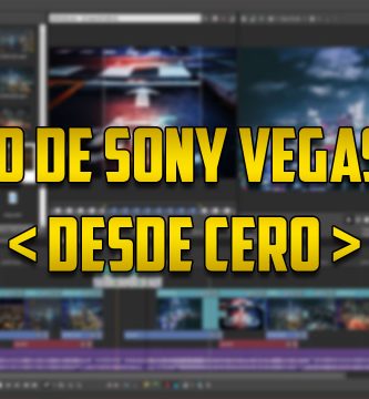 Curso de Sony Vegas Pro desde cero