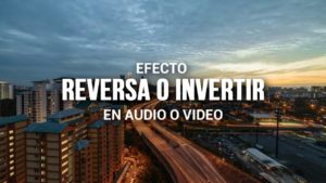 EFECTO REVESA EN SONY VEGAS PRO, COMO HACEEL EFECTO REVESA EN SONY VEGA PRO, EFECTO REVERSA A UN AUDIO O UN VIDEO