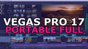 MAGIX VEGAS PRO 17 PORTABLE