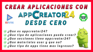 app creator 24, como crear una aplicacion para android con appcreator24 sin saber programar